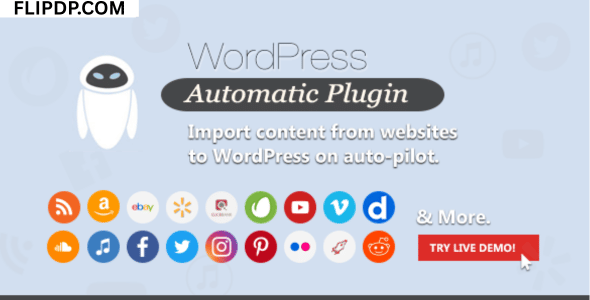 WordPress Automatic Plugin v3.124.0 Nulled – Auto Content Import Tool