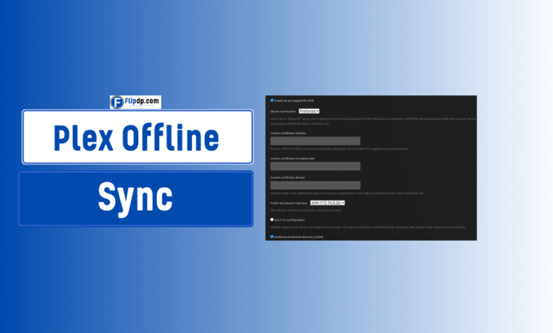 Plex Offline Sync