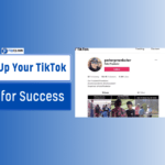 Setting Up Your TikTok Profile for Success