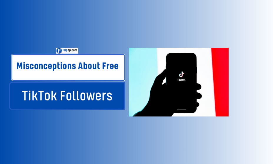 Misconceptions About Free TikTok Followers