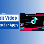 TikTok Video Downloader Apps for Android and iPhone