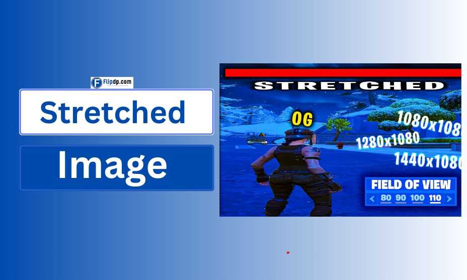 Stretched Image