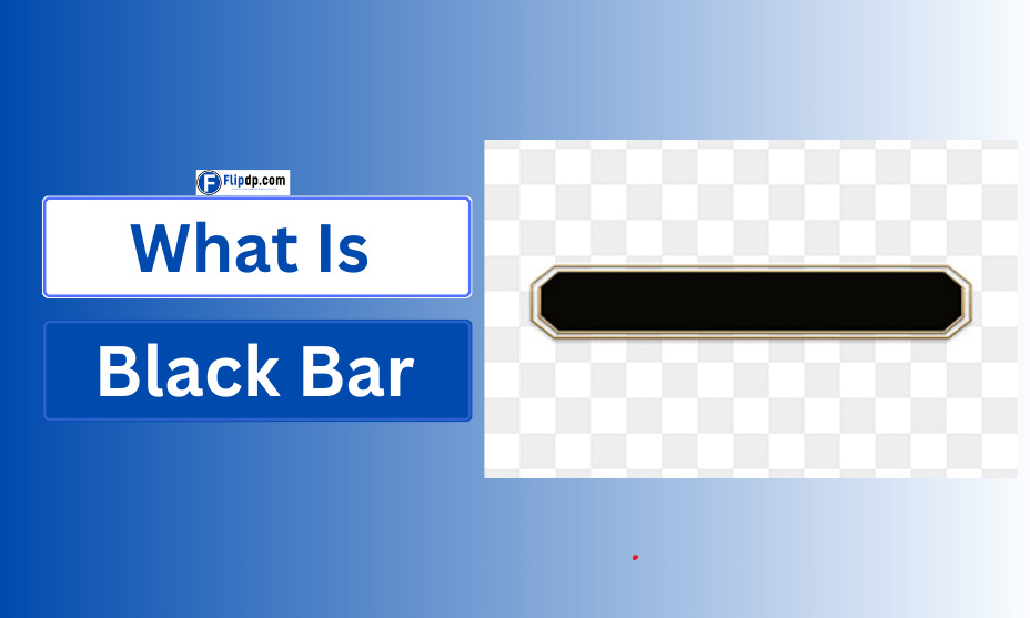 What is Black Bar