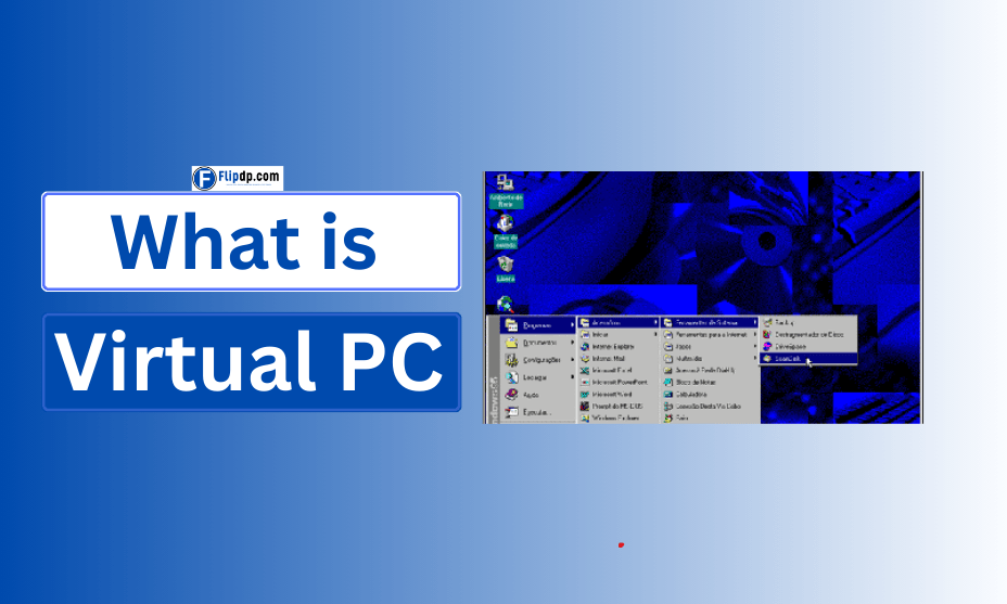 What Is Virtual PC