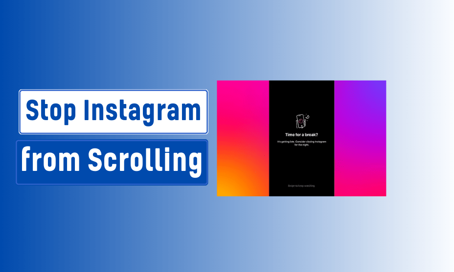 How to Stop Instagram from Scrolling: A Step-by-Step Guide