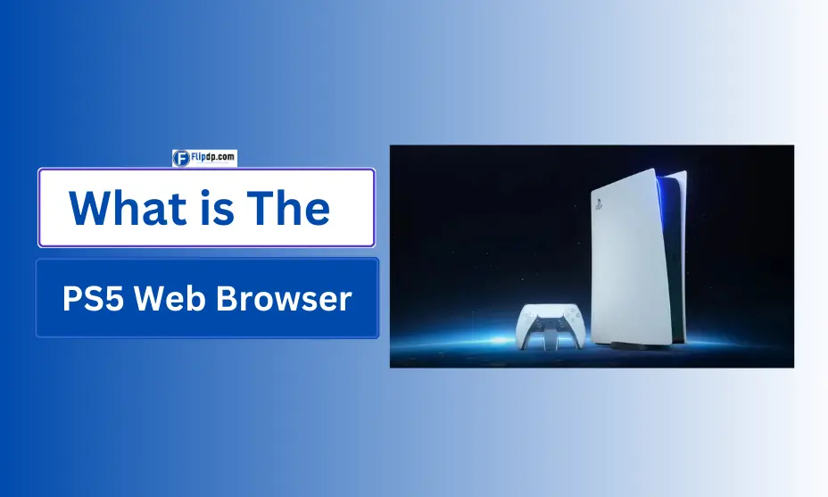 What is The PS5 Web Browser