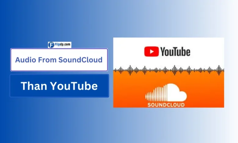 How Much Higher Quality Is Audio From SoundCloud Than YouTube