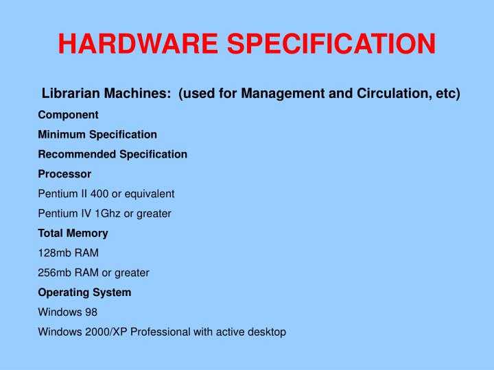 Recommended Hardware Specifications