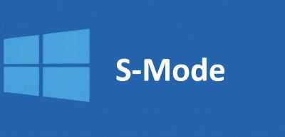 S Mode on Windows 10