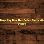 #00BFFF (Deep Sky Blue Hex Code): Captivating Website Design