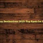 Beach Holiday Destinations 2025: Top Spots for Sun Seekers