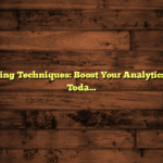 Data Cleaning Techniques: Boost Your Analytics Accuracy Today