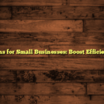 IT Solutions for Small Businesses: Boost Efficiency Today